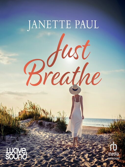 Title details for Just Breathe by Janette Paul - Available